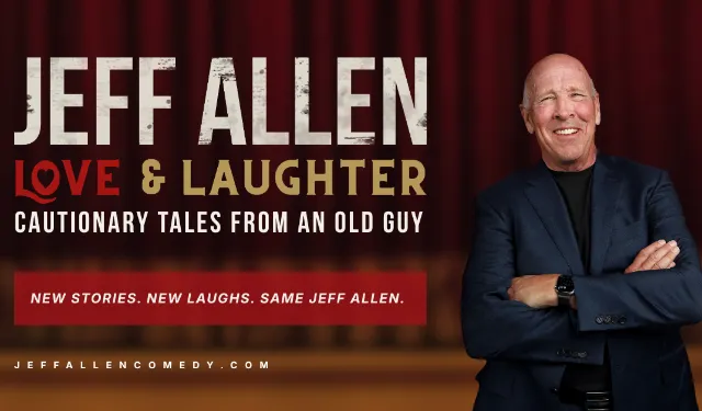 Love & Laughter – Jeff Allen