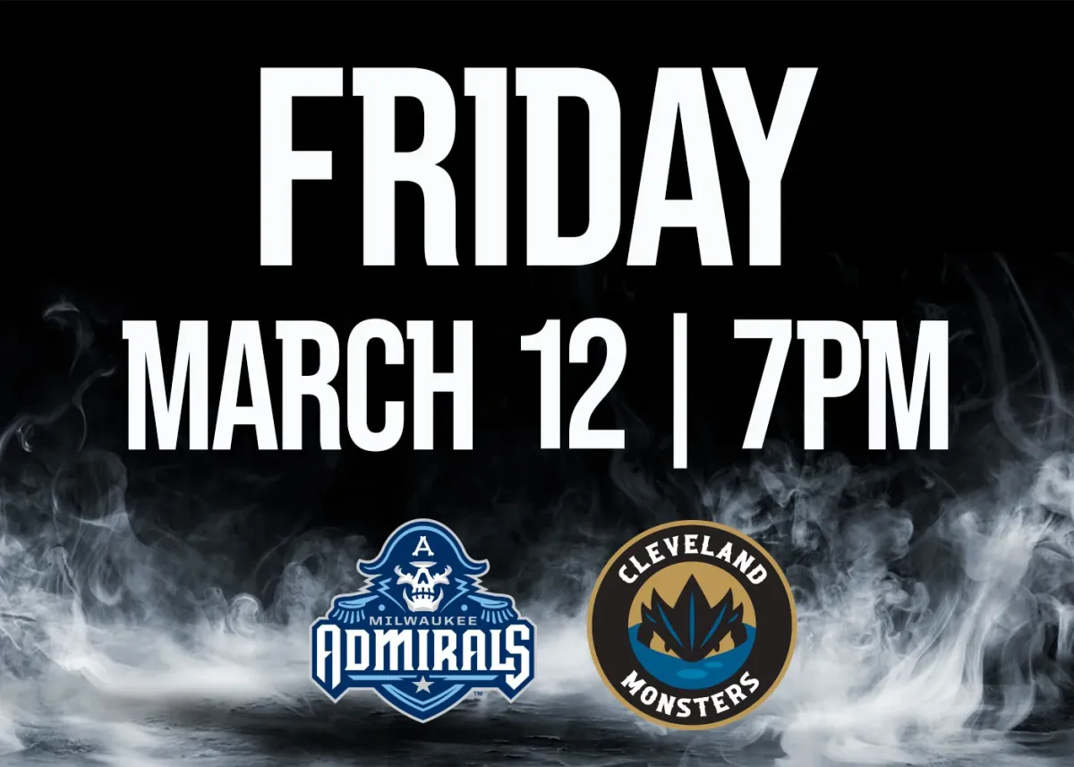 Milwaukee Admirals vs. Cleveland Monsters