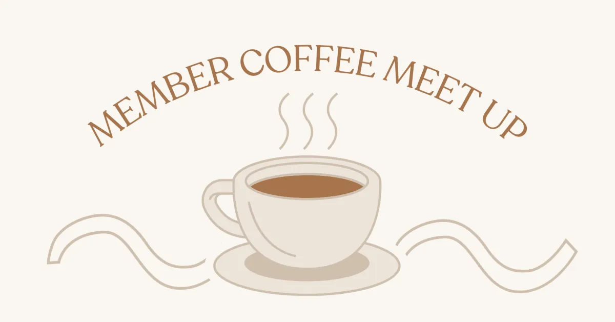 Member Coffee Meet Up — Propylaeum Historic Foundation, Inc.