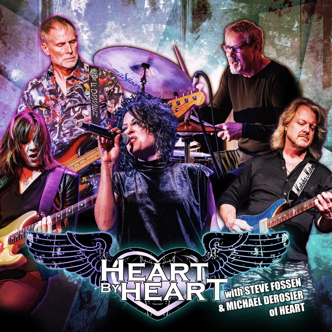 HEART BY HEART featuring STEVE FOSSEN and MICHAEL DEROSIER OF HEART
